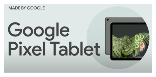 pixel tablet I/O2022